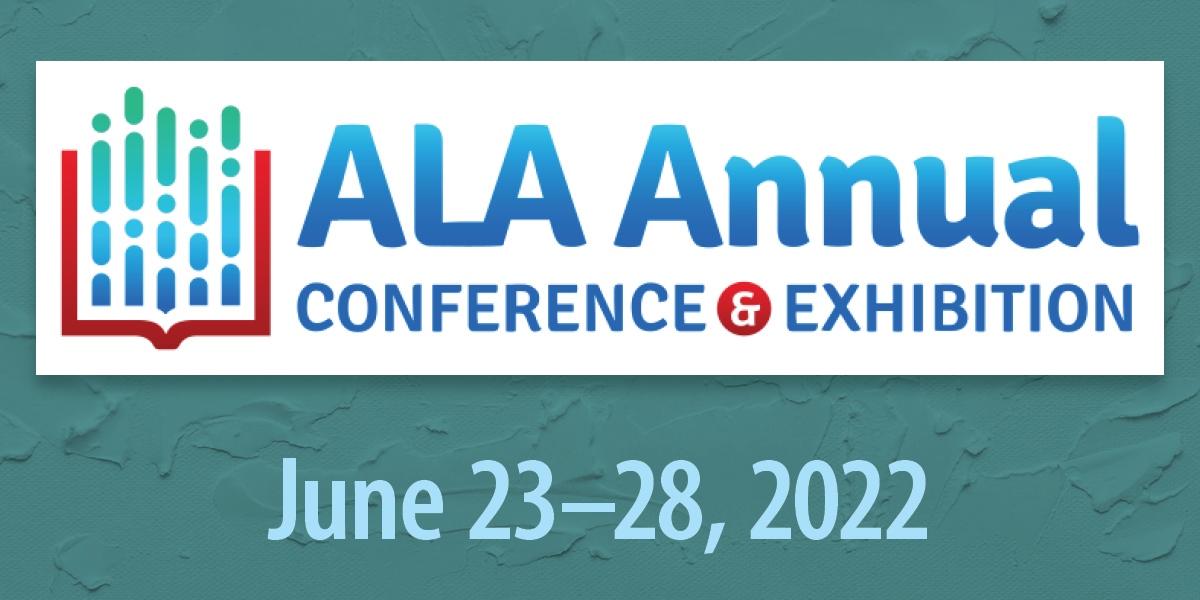 2022 American Library Association Conference