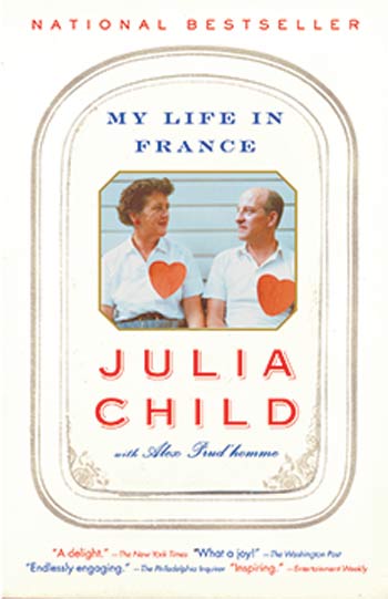 My Life in France by Julia Child