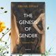 The Genesis of Gender cover with a background of yellow flowers against a blue sky