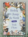 book cover of Birding to Change the World